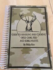 Guía para manipular y cocinar peces y plantas comestibles de caza silvestre Philip Rice 2010 segunda mano  Embacar hacia Argentina
