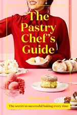 The Pastry Chef's Guide: The secret to successful baking eve... by Gill, Ravneet comprar usado  Enviando para Brazil