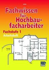 Fachwissen hochbaufacharbeiter gebraucht kaufen  Berlin