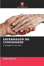 Enfermagem Na Comunidade por Amal Elleuch livro em brochura, usado comprar usado  Enviando para Brazil