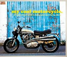 My Cool Motorcycle: um guia inspirador para a cultura de motocicletas e bicicletas comprar usado  Enviando para Brazil