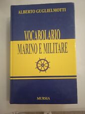 Vocabolario marino militare usato  Mondragone