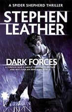 Dark Forces: The 13th Spider Shepherd Thriller (The Spide... by Leather, Stephen, used for sale  UK