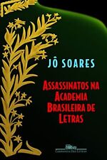 Assassinatos Na Academia Brasileira de Le..., Jo Soares comprar usado  Enviando para Brazil