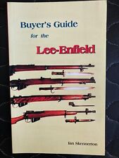 Lee-Enfield Buyer's Guide Softcover by Ian Skennerton brand new tweedehands  verschepen naar Netherlands