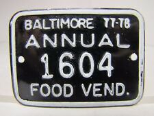 Placa 77-78 ANUAL 1604 carrinho de caminhão carrinho de mão anos 1970 Baltimore Food Vendor comprar usado  Enviando para Brazil