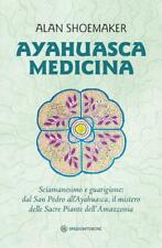 Ayahuasca medicina usato  Cesena