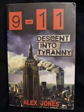 9-11 Descent into Tyranny de Alex Jones Infowars 2002 PB segunda mano  Embacar hacia Argentina