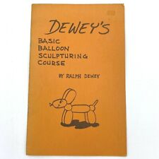 Curso básico de escultura em balão Dewey's Ralph Dewey 1978 livreto 12 peças BK8 comprar usado  Enviando para Brazil