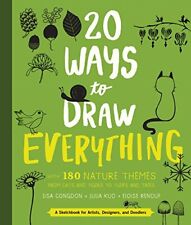 20 Ways to Draw Everything: With 135 Nature Themes from Cats and  by  163159267X, usado segunda mano  Embacar hacia Argentina