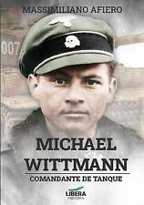 Michael wittmann comandante for sale  DERBY