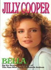 Bella jilly cooper. for sale  UK