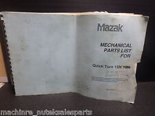 Used, MAZAK QUICK TURN 15N MECHANICAL PARTS LIST CNC Lathe QT15 QT15N for sale  Shipping to Canada