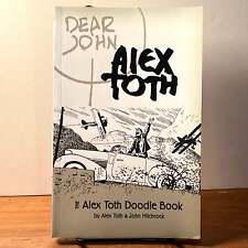Dear John: The Alex Toth Doodle Book, Octopus Press, Primeira Edição, 2006, ASSINADO, usado comprar usado  Enviando para Brazil