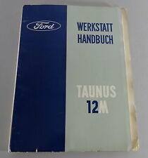 Werkstatthandbuch ford taunus gebraucht kaufen  Jever