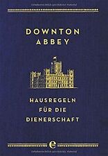 Downton abbey hausregeln gebraucht kaufen  Berlin