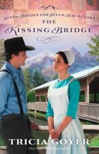 The Kissing Bridge (Sete Noivas para Sete Solteiros) por Goyer, Tricia, Good Boo comprar usado  Enviando para Brazil