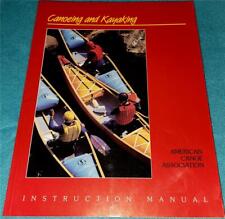 AMERICAN CANOE ASSOCIATION, Manual de Instrucciones de Canoa y Kayak, COMERCIO PB, usado segunda mano  Embacar hacia Argentina
