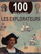 Explorateurs 100 infos d'occasion  France