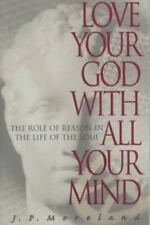 Love Your God with All Your Mind por Moreland, J. P. comprar usado  Enviando para Brazil