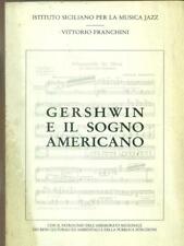 Gershwin sogno americano usato  Italia
