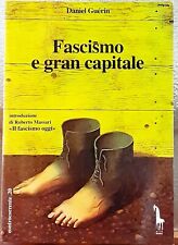 Fascismo gran capitale. usato  Bologna