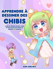 Apprendre dessiner chibis d'occasion  France