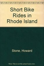 Paseos cortos en bicicleta en Rhode Island por Stone, Howard segunda mano  Embacar hacia Argentina