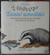 Taccuini naturalistici fulco usato  Italia