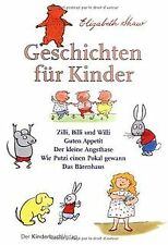 Geschichten kinder zilli gebraucht kaufen  Berlin