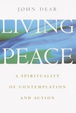 Living Peace: A Spirituality of Contemplation and Action por Dear, John comprar usado  Enviando para Brazil