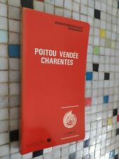 Poitou vendée charentes d'occasion  Toulouse-