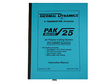 Thermal Dynamics PakMaster 25 Plasma Cutter 220 Volt Instruction  Manual *996 for sale  Shipping to South Africa