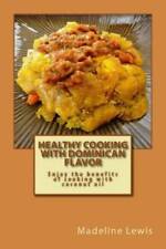 Healthy cooking dominican for sale  Montgomery