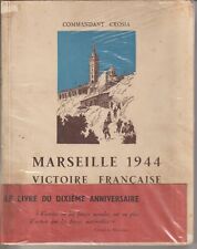 Marseille 1944 victoire d'occasion  Metz-