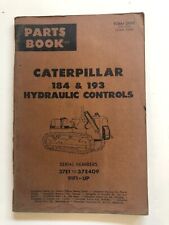 Libro de piezas de controles hidráulicos Cat Caterpillar 184 y 193 37E1-409 91F1-Up manual segunda mano  Embacar hacia Argentina