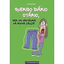 Querido Diário Otário - Tem Um Fantasma Na Minha Calca Jim Benton em Português comprar usado  Brasil 