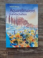 Buch aquarellmalerei landschaf gebraucht kaufen  Br'haven-Fischereihafen,-Wulsdorf