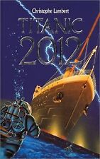 Titanic 2012 lambert gebraucht kaufen  Berlin