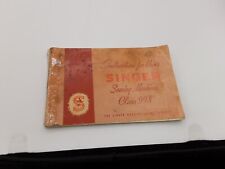 Vintage SINGER Sewing Machine Class 99K  Instruction Booklet for sale  Shipping to South Africa