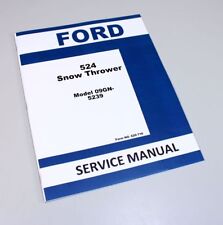 Ford 524 snow for sale  Brookfield