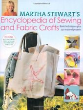 Martha Stewart's Encyclopedia of Sewing and Fabric Crafts: Basic Techniques Plu segunda mano  Embacar hacia Mexico