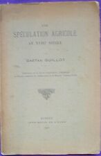 Guillot speculation agricole d'occasion  France