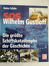 Sos wilhelm gustloff gebraucht kaufen  Laichingen