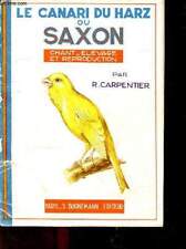 Canari harz saxon d'occasion  Saint-Denis-de-Pile