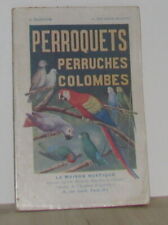Perroquets perruches colombes d'occasion  Bazouges-la-Pérouse