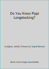 Você conhece a meia-comprida Pippi? por Lindgren, Astrid; Fotos de Ingrid Nyman comprar usado  Enviando para Brazil