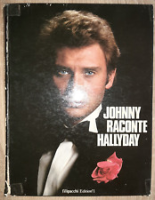 Johnny raconte hallyday d'occasion  Coulaines