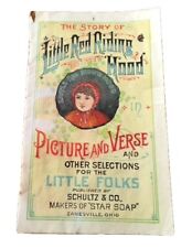 STAR SOAP Mfrs. LITTLE RED RIDING HOOD 1890 LIVRETO PUBLICADO PELA SCHULTZ & CO.  comprar usado  Enviando para Brazil