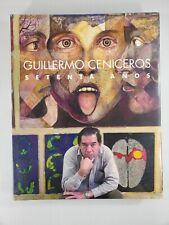 "Ghillermo Ceniceros ""Setenta Años"" HC ""NUEVO SELLADO" segunda mano  Embacar hacia Argentina